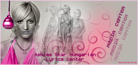 AshleeStar.try.hu | M E D I A    C E N T E R